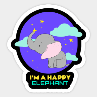 I'm A Happy Elephant | Cute Baby Sticker